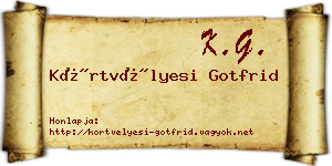 Körtvélyesi Gotfrid névjegykártya